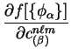 $\displaystyle \frac{\partial f[\{ \phi_{\alpha} \}]}{\partial c^{n \ell m}_{(\beta)}}$