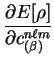 $\displaystyle \frac{\partial E[\rho]}{\partial c^{n \ell m}_{(\beta)}}$