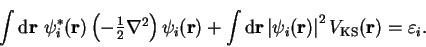 \begin{displaymath}
\int {\mathrm d}{\bf r}~\psi_i^{\ast}({\bf r}) \left( -\text...
...f r}) \right\vert^2 V_{\mathrm{KS}}({\bf r}) = \varepsilon_i .
\end{displaymath}