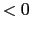 $<0$