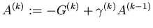 $A^{(k)} := -G^{(k)} + \gamma^{(k)} A^{(k-1)}$