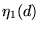 $\eta _{1}(d)$