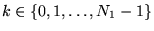 $k \in \{0,1,\ldots,N_{1}-1\}$